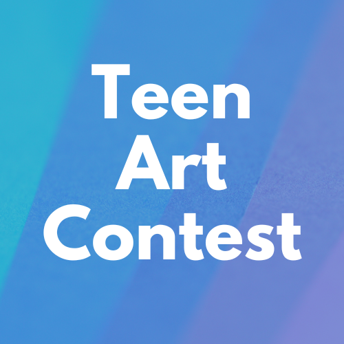 Teen Art Contest