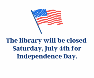 Library Closed on July 4th